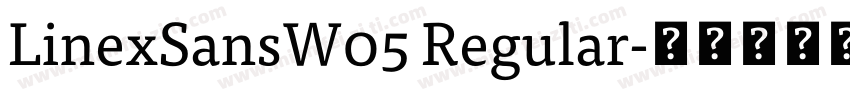 LinexSansW05 Regular字体转换